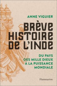 BREVE HISTOIRE DE L'INDE de Anne Viguier