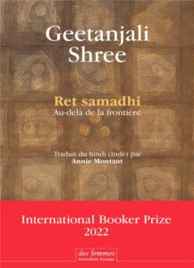 RET SAMADHI de Geetanjali Shree